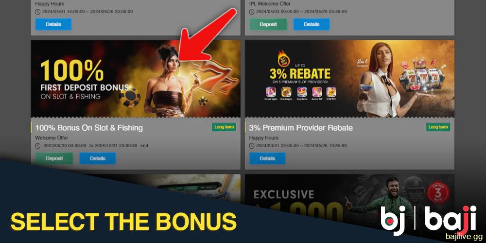 Select the bonus on the bonuses page of the Baji site